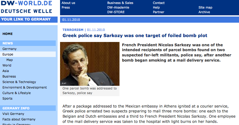Deutsche Welle: Η Ελληνική Αστυνομία λέει ότι ο Σαρκοζί ήταν ένας από τους στόχους της αποτυχημένης βομβιστικής επίθεσης