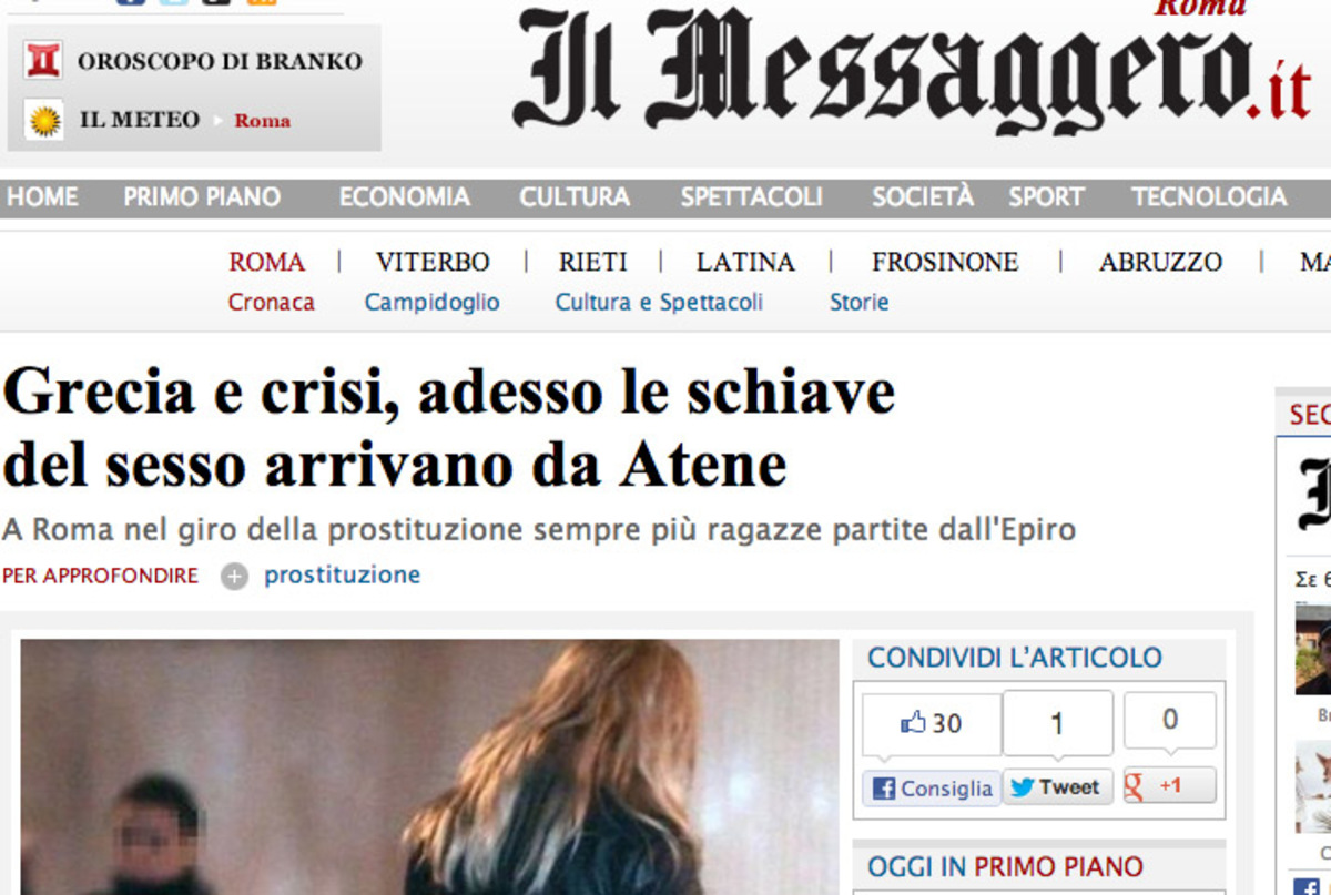 Δημοσίευμα σοκ της εφημερίδας «Il Messaggero»: «Ελληνίδες μεταναστεύουν στην Ιταλία για να εκπορνευθούν» | Newsit.gr Δημοσίευμα σοκ της εφημερίδας «Il Messaggero»: «Ελληνίδες μεταναστεύουν στην Ιταλία για να εκπορνευθούν» | Newsit.gr