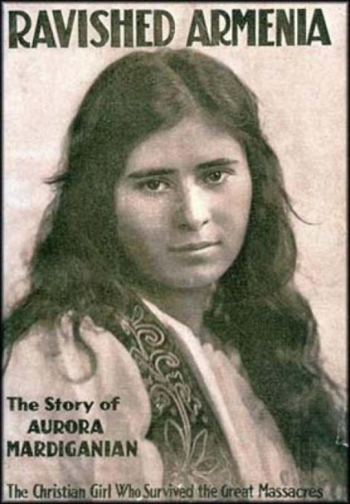 Η απίστευτη ιστορία μιας Αρμένισας που γλίτωσε από τη Γενοκτονία