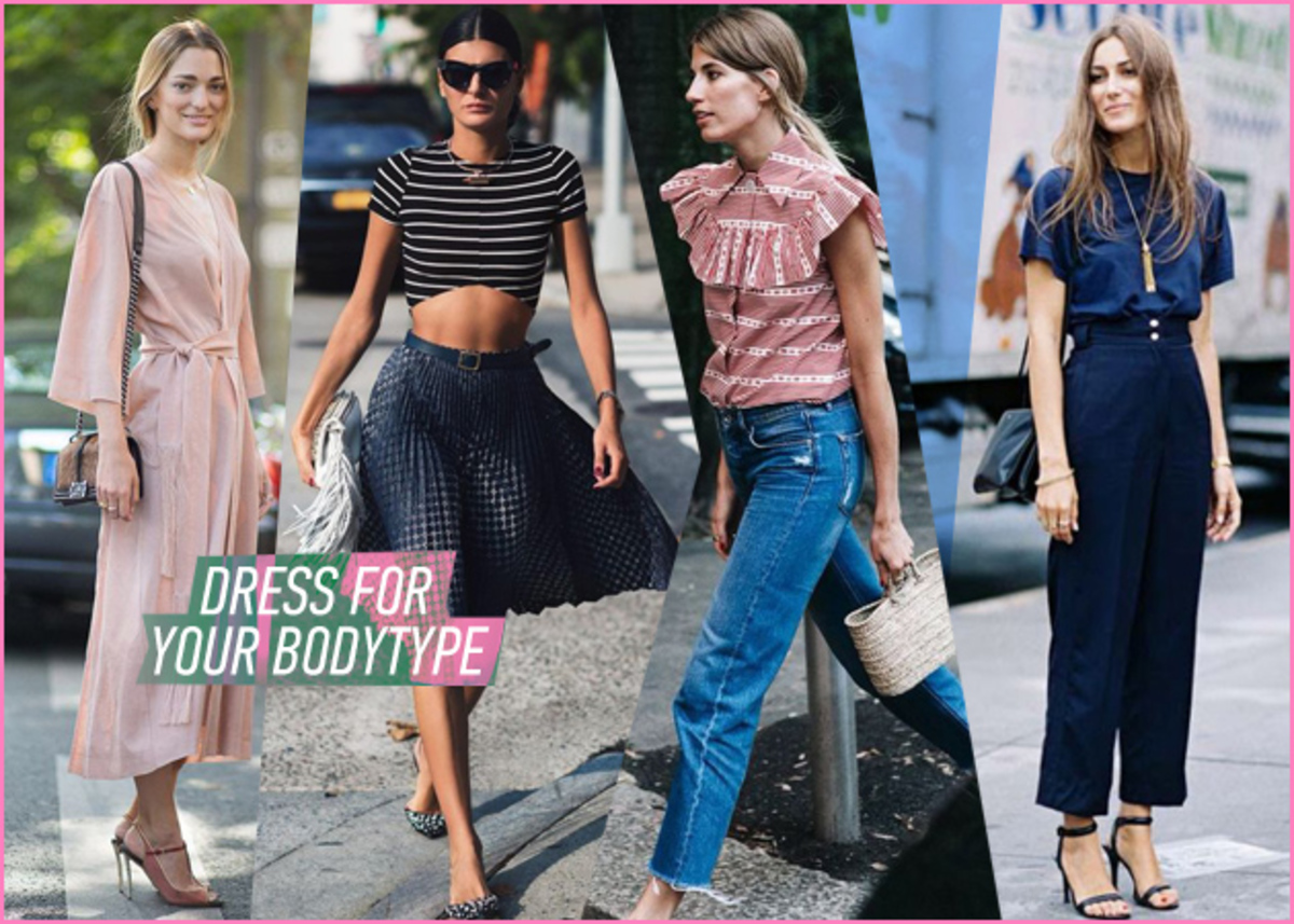 Πώς να ντυθείς σωστά ανάλογα με το σωματότυπό σου!