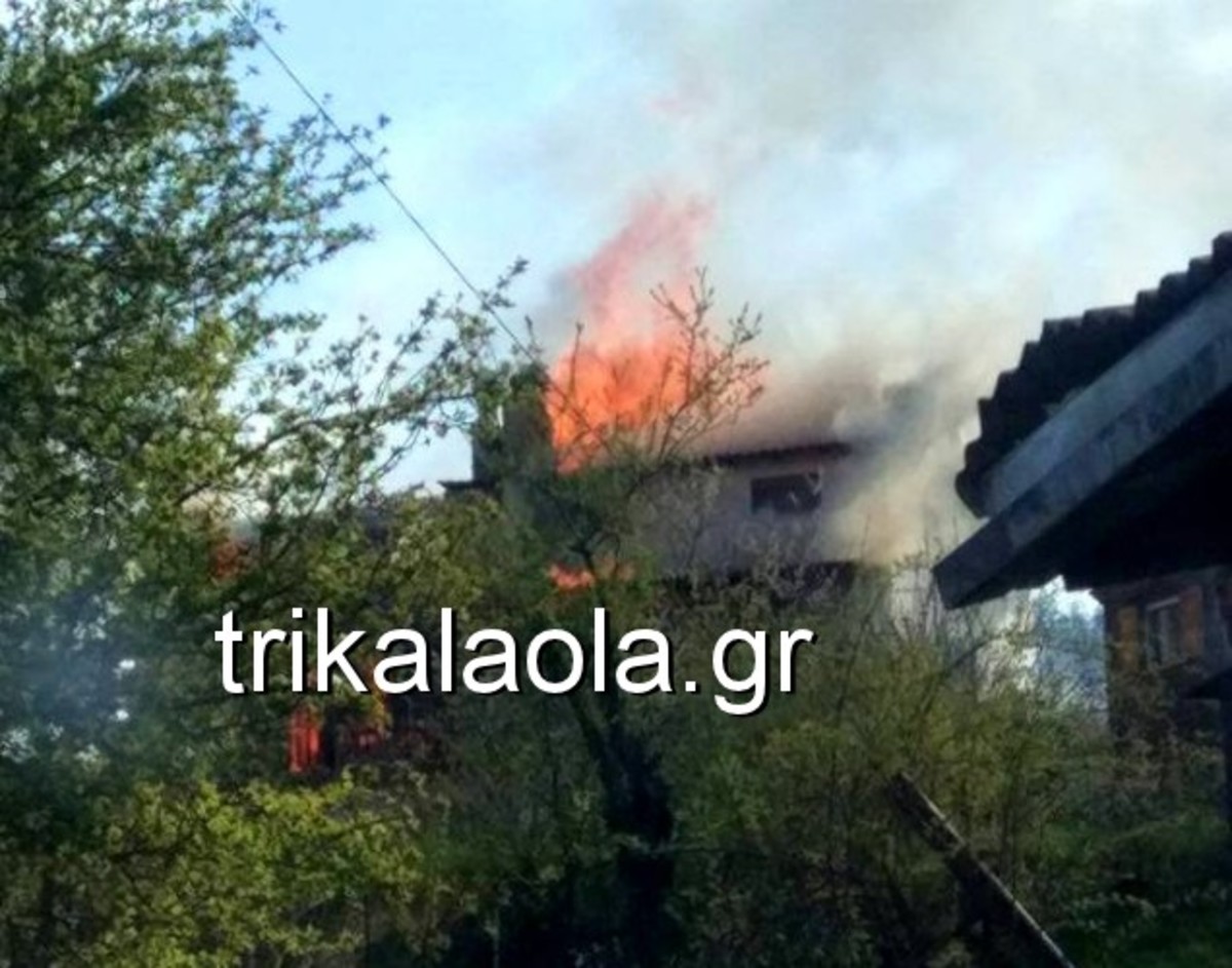 Φωτιά σε σπίτι στην Καλαμπάκα – Απόγνωση για την οικογένεια που είδε τα πάντα να καταστρέφονται