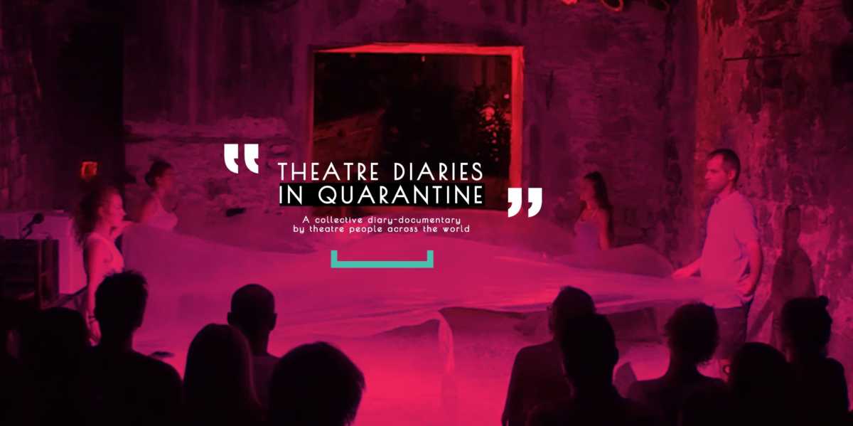 “Ημερολόγια θεάτρου σε καραντίνα”: Άνθρωποι της τέχνης στη δική τους σκηνή