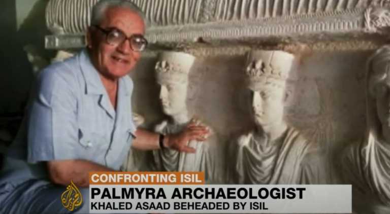 Συρία: Βρήκαν το πτώμα ήρωα αρχαιολόγου που αποκεφάλισαν τζιχαντιστές – Προσπάθησε να προστατέψει την Παλμύρα (pics, vids)