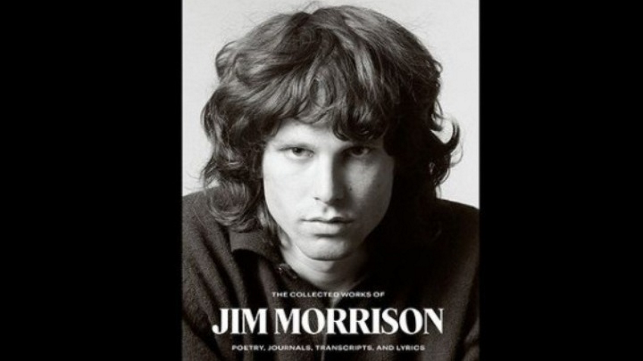 «The Collected Works of Jim Morrison»: Ανέκδοτη συλλογή του πρόωρα χαμένου σταρ των Doors