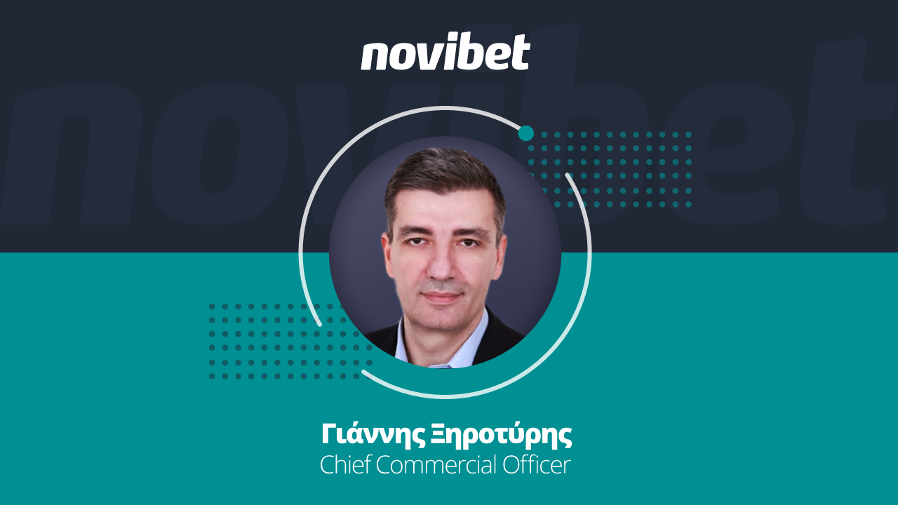 Novibet: Νέος Chief Commercial Officer ο Γιάννης Ξηροτύρης