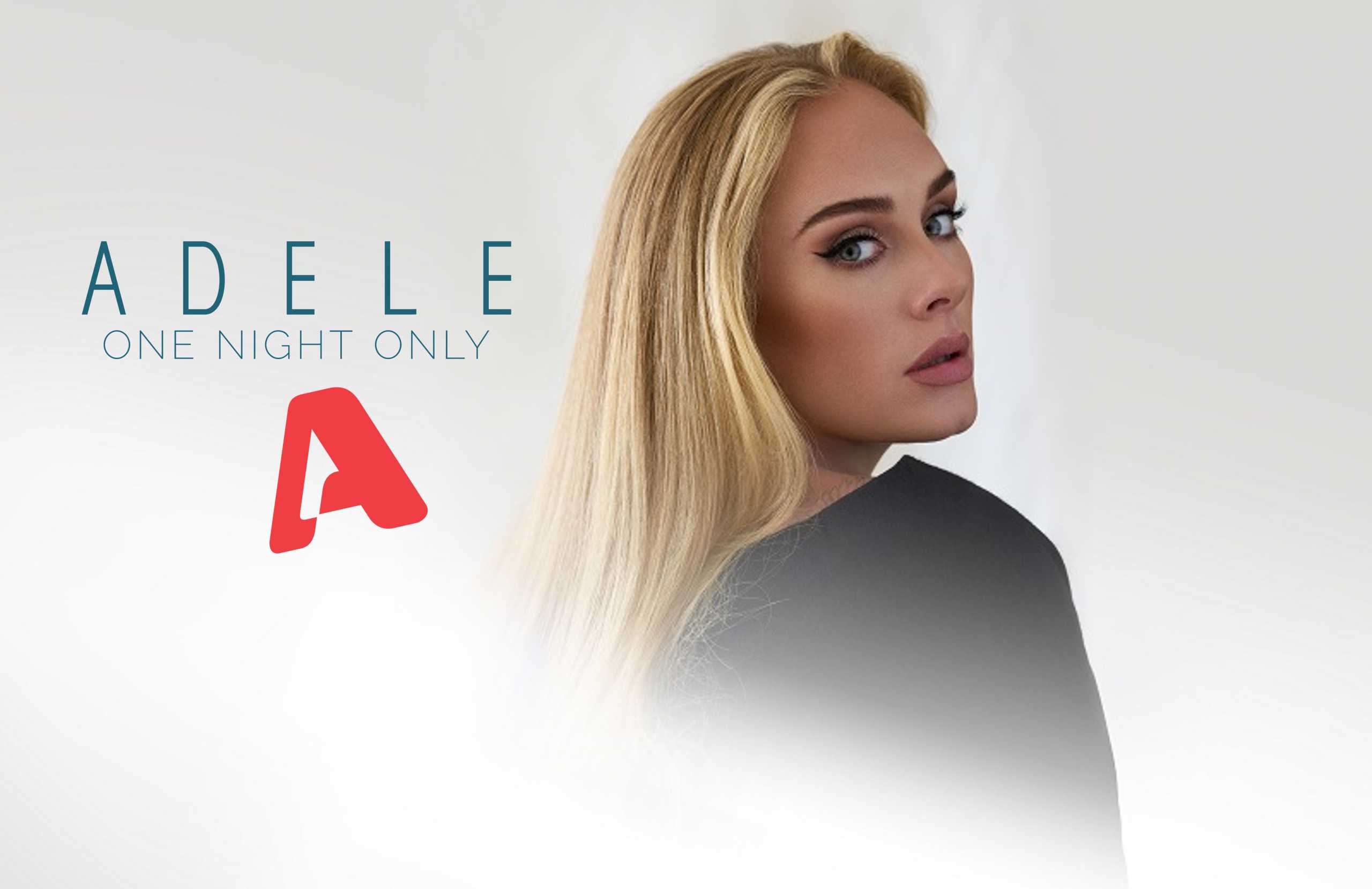 Adele One Night Only: Αποκλειστικά στον ALPHA το μουσικό αφιέρωμα στη σημαντική ερμηνεύτρια