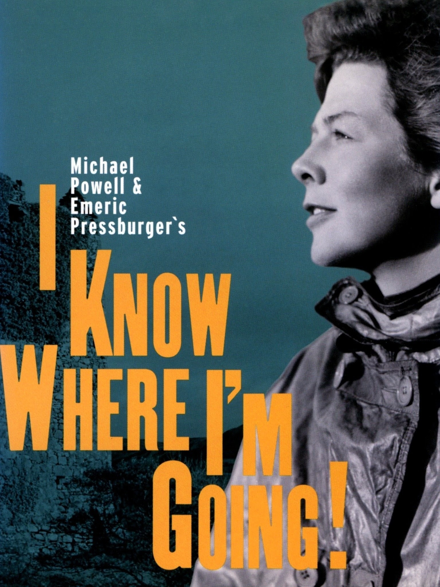 i know where im going