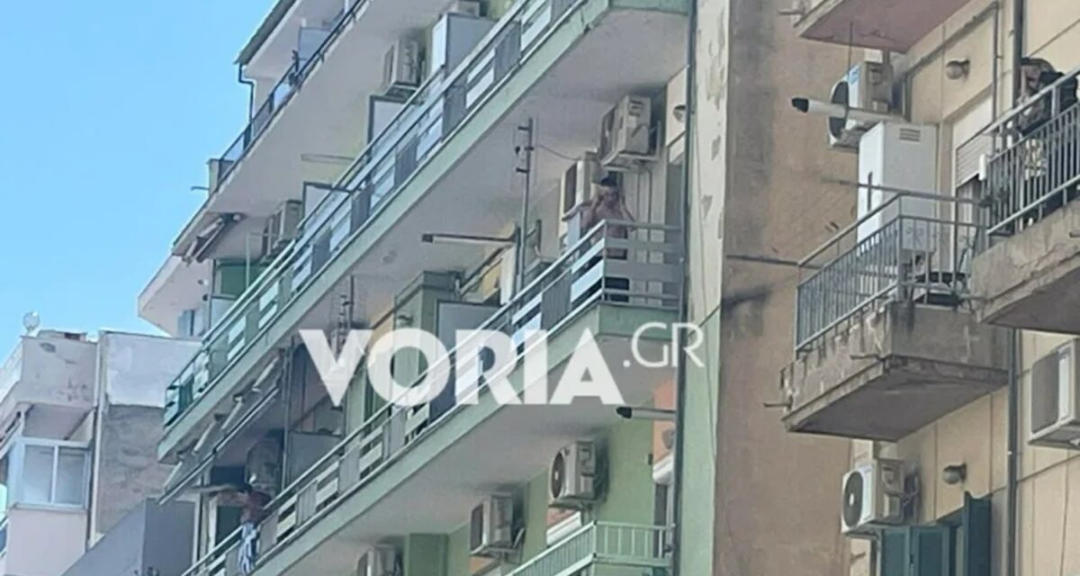 Θεσσαλονίκη: Φοιτητής απειλεί να πέσει από τον 3ο όροφο πολυκατοικίας - Zητάει βοήθεια ψυχολόγου
