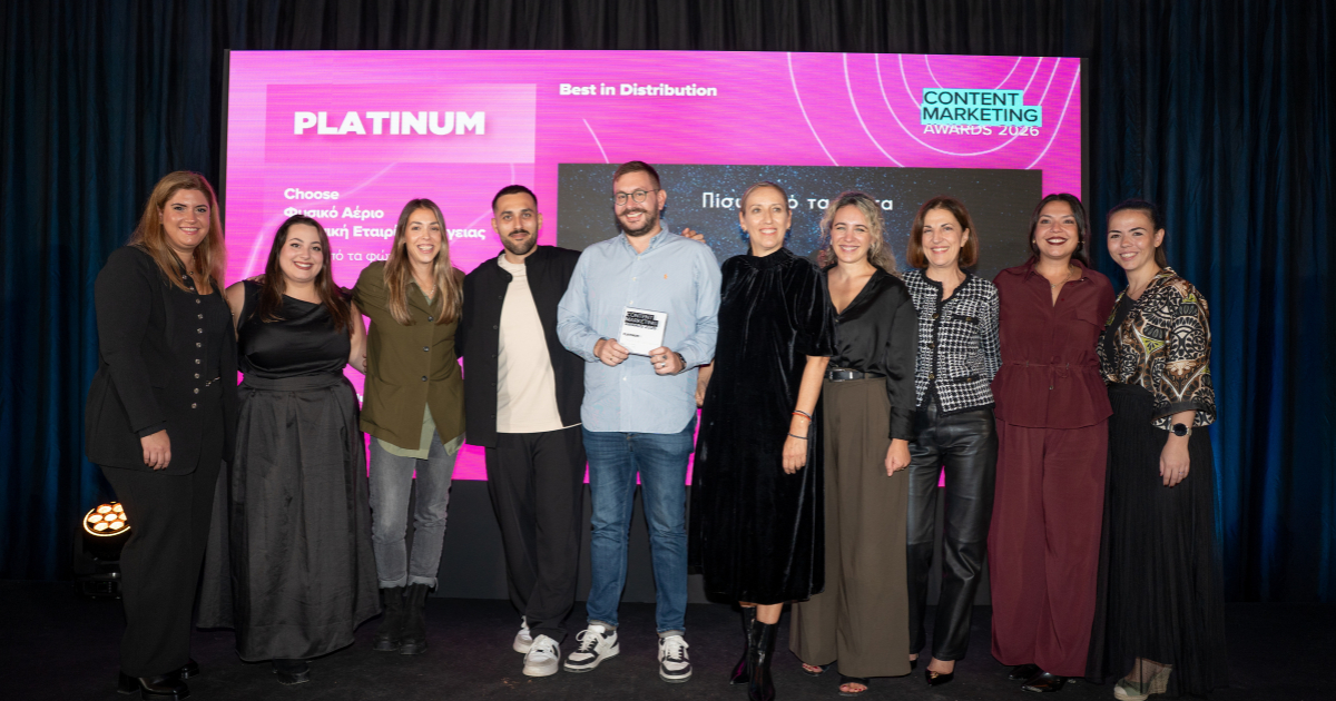 Τρεις διακρίσεις για την Choose στα Content Marketing Awards: Platinum, Gold και Silver για την καμπάνια «Πίσω από τα Φώτα»